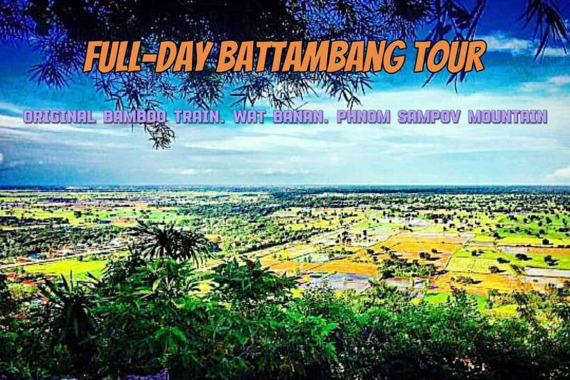 Full-day: Original bamboo train, Wat Banan, Phnom Sampov - Key points at a glance